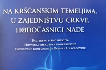 Predstavljeno Pastirsko pismo biskupa HBK-a i BK-a BiH